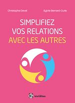 Télécharger le livre :  Simplifiez vos relations avec les autres