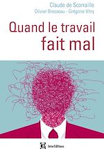 Télécharger le livre :  Quand le travail fait mal