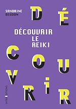 Télécharger le livre :  Découvrir le Reiki
