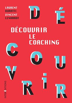 Télécharger le livre :  Découvrir le coaching - 3e éd.