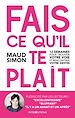 Télécharger le livre :  Fais ce qu'il te plaît -2e éd.