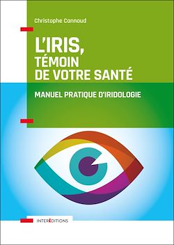 Télécharger le livre :  L'iris, témoin de votre santé
