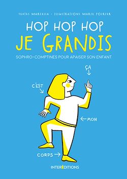 Télécharger le livre :  Hop Hop hop je grandis - Le livre de sophro-comptines