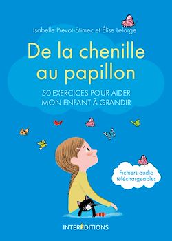 Télécharger le livre :  De la chenille au papillon