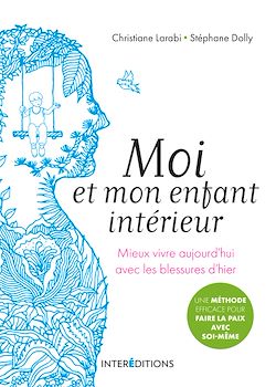 Télécharger le livre :  Moi et mon enfant intérieur