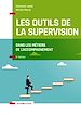 Télécharger le livre :  Les outils de la supervision dans les métiers de l'accompagnement