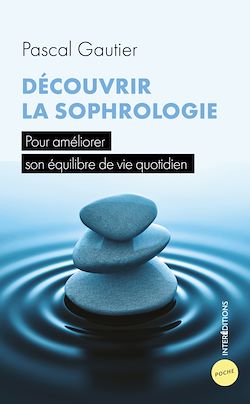 Télécharger le livre :  Découvrir la sophrologie