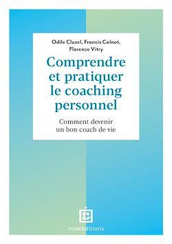 Télécharger le livre :  Comprendre et pratiquer le coaching personnel - 4e éd.