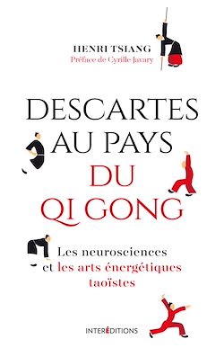 Télécharger le livre :  Descartes au pays du QI Gong