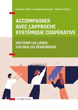 Télécharger le livre :  Accompagner avec l'approche systémique coopérative