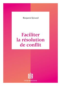 Télécharger le livre :  Faciliter la résolution de conflit