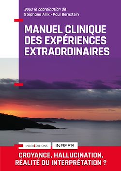 Télécharger le livre :  Manuel Clinique des expériences extraordinaires - 2e éd.