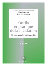 Téléchargez le livre :  Outils et pratique de la médiation - 3e éd.