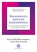 Télécharger le livre :  Reconstruire après les traumatismes