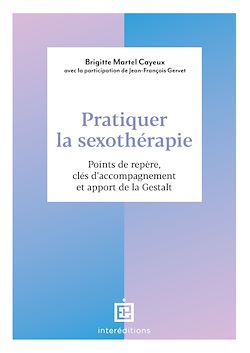 Télécharger le livre :  Pratiquer la sexothérapie