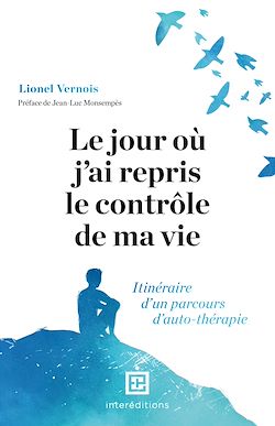 Télécharger le livre :  Le jour où j'ai repris le contrôle de ma vie