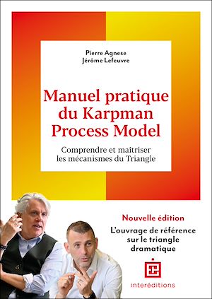 Téléchargez le livre :  Manuel pratique du Karpman Process Model - 2è éd.