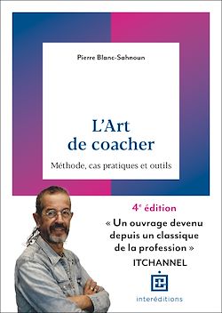 Télécharger le livre :  L'art de coacher - 4e éd.