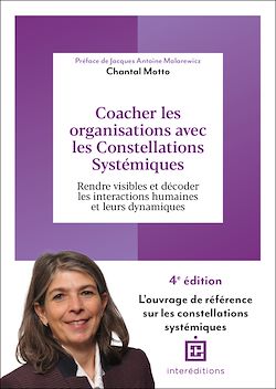 Télécharger le livre :  Coacher les organisations avec les Constellations systémiques - 4e éd.
