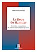 Télécharger le livre :  La Roue du Hamster