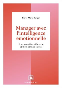 Télécharger le livre :  Manager avec l'intelligence émotionnelle