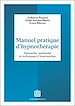 Télécharger le livre :  Manuel pratique d'hypnothérapie