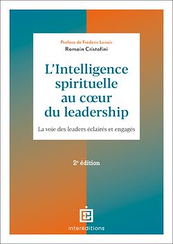 Télécharger le livre :  L'intelligence spirituelle au coeur du leadership