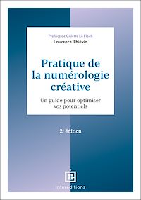 Téléchargez le livre :  Pratique de la numérologie créative - 2e éd.
