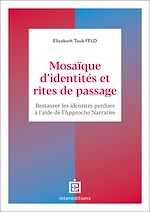 Télécharger le livre :  Mosaïque d'identités et rites de passage