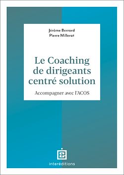 Télécharger le livre :  Le coaching de dirigeants orienté solution