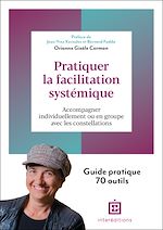 Télécharger le livre :  Pratiquer la facilitation systémique