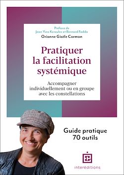Télécharger le livre :  Pratiquer la facilitation systémique