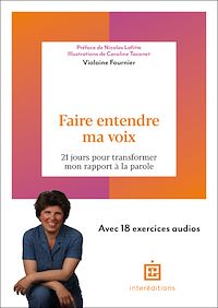 Téléchargez le livre :  Faire entendre ma voix
