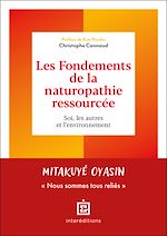 Télécharger le livre :  Les Fondements de la naturopathie ressourcée