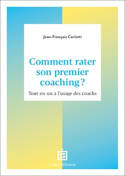 Télécharger le livre :  Comment rater son premier coaching ?
