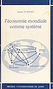 Télécharger le livre :  L'Économie mondiale comme système