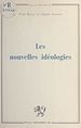 Télécharger le livre :  Les nouvelles idéologies