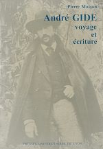 Télécharger le livre :  André Gide, voyage et écriture