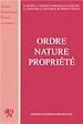 Télécharger le livre :  Ordre, nature, propriété