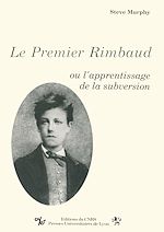 Télécharger le livre :  Le Premier Rimbaud