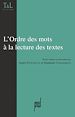 Télécharger le livre :  L'Ordre des mots à la lecture des textes