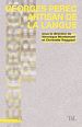 Télécharger le livre :  Georges Perec artisan de la langue