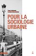 Télécharger le livre :  Pour la sociologie urbaine
