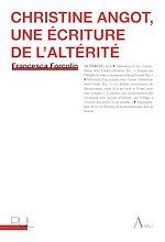 Télécharger le livre :  Christine Angot, une écriture de l'altérité