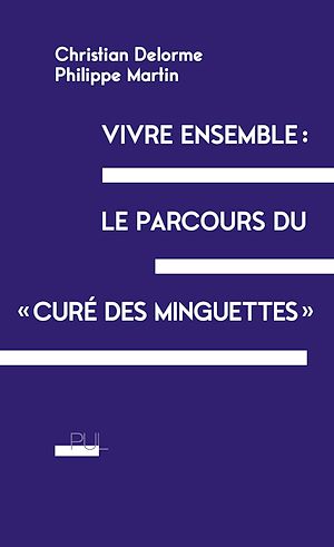 Download the eBook: Vivre ensemble : le parcours du « curé des Minguettes »