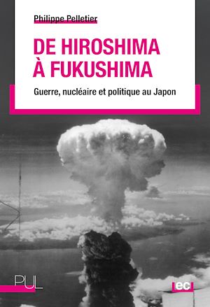 Téléchargez le livre :  De Hiroshima à Fukushima