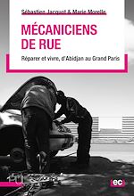 Télécharger le livre :  Mécaniciens de rue
