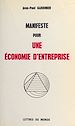 Télécharger le livre :  Manifeste pour une économie d'entreprise