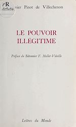 Télécharger le livre :  Le Pouvoir illégitime