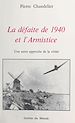 Télécharger le livre :  La Défaite de 1940 et l'armistice : une autre approche de la vérité